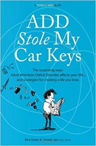 ADD Stole My Car Keys