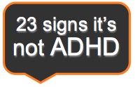 Banner 23 signs it's not ADHD