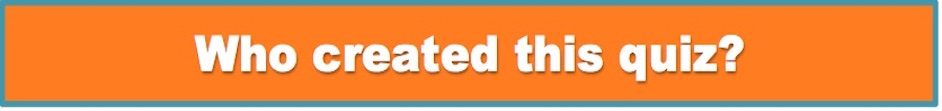 Who Created THis Banner Who Created This quiz