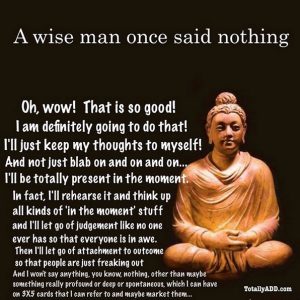 A Wise Man Once Said