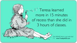 I Learned More At Recess