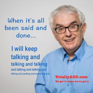 When It's All Been Said and Done