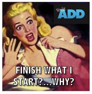 Finish What I Start