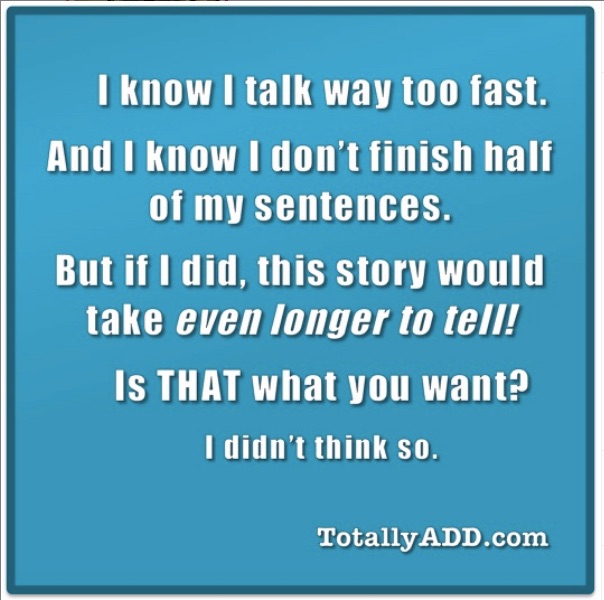 Talk too fast