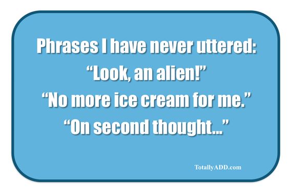 Meme about what I don't say by TotallyADD