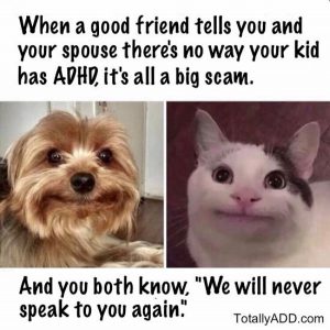 When someone says ADHD is not real