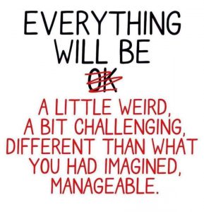 Everything Will Be Okay