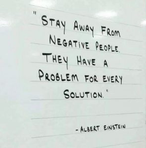 Stay Away From Negative People