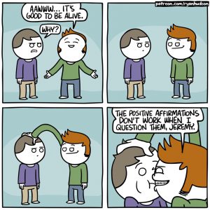 Cartoon from Ryan Hudson about positive affirmations