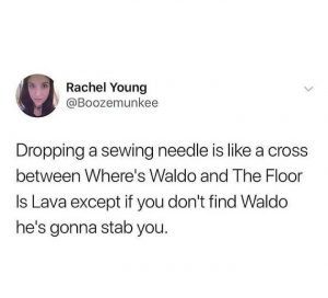 Tweet about dropping a sewing needle