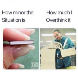 Joke about overthinking