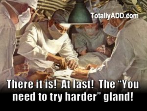 There it is at last the you need to try harder gland totallyadd meme